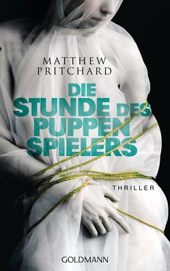 Die Stunde des Puppenspielers von Berr,  Klaus, Pritchard,  Matthew