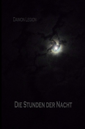 Die Stunden der Nacht von Legion,  Daimon