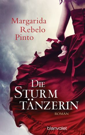 Die Sturmtänzerin von Karg,  Stefanie, Rebelo Pinto,  Margarida