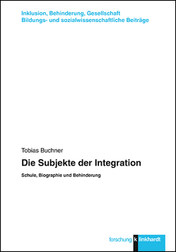 Die Subjekte der Integration von Buchner,  Tobias