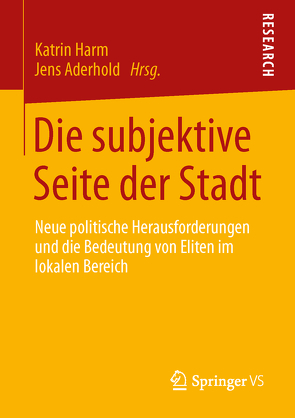 Die subjektive Seite der Stadt von Aderhold,  Jens, Harm,  Katrin