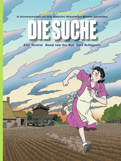 Die Suche von Franz,  Julia, Geyik,  Dilek, Heuvel,  Eric, Kaiser,  Matthias, Schippers,  Lies, van der Rol,  Ruud, Weiler,  Jutta