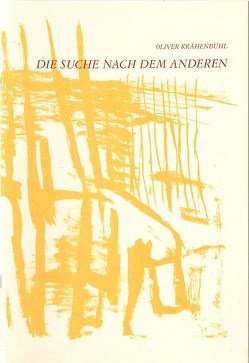 Die Suche nach dem Anderen von Groh,  Jan, Krähenbühl,  Oliver, Zwez,  Anelise