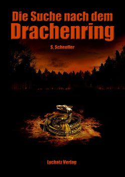 Die Suche nach dem Drachenring von Scheufler,  Sylke