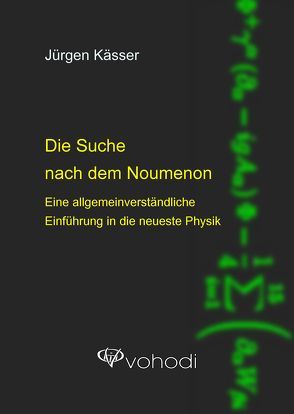 Die Suche nach dem Noumenon von Kässer,  Jürgen