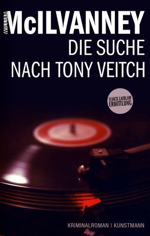 Die Suche nach Tony Veitch von Lösch,  Conny, McIlvanney,  William