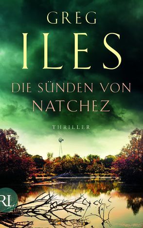 Die Sünden von Natchez von Iles,  Greg, Seeberger,  Ulrike