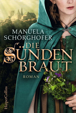 Die Sündenbraut von Schörghofer,  Manuela