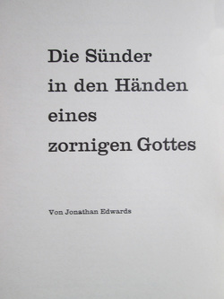 Die Sünder in den Händen eines zornigen Gottes von Edwards,  Jonathan