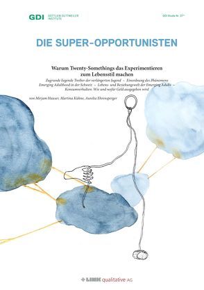 Die Super-Opportunisten von Ehrensperger,  Aurelia, Hauser,  Mirjam, Kühne,  Martina