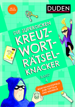 Die superdicken Kreuzworträtselknacker – ab 12 Jahren (Band 4) von Meyer,  Kerstin