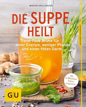 Die Suppe heilt von Grillparzer,  Marion