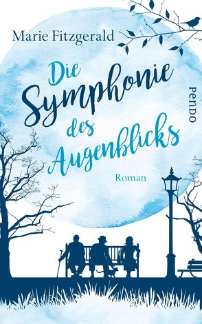 Die Symphonie des Augenblicks von Fitzgerald,  Marie, Klimesch,  Hanna