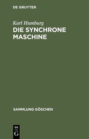 Die synchrone Maschine von Humburg,  Karl