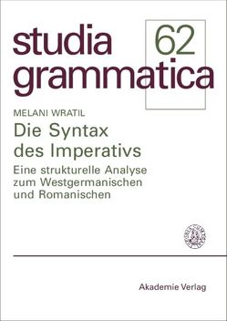 Die Syntax des Imperativs von Wratil,  Melani