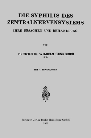 Die Syphilis des Zentralnervensystems von Gennerich,  Wilhelm