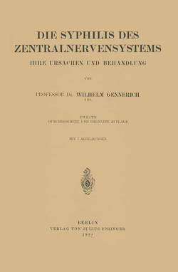 Die Syphilis des Zentralnervensystems von Gennerich,  Wilhelm