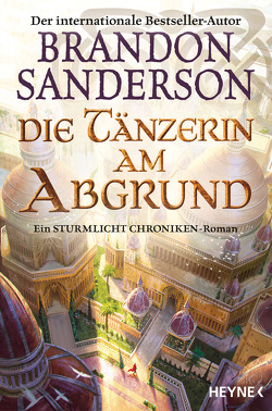 Die Tänzerin am Abgrund von Sanderson,  Brandon, Siefener,  Michael