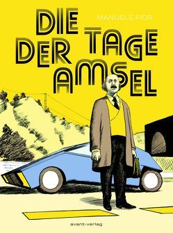 Die Tage der Amsel von Fior,  Manuele, Köhler,  Carola