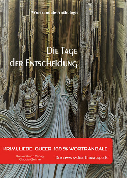 Die Tage der Entscheidung von Berndl,  Klaus, Krause,  Michael