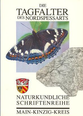 Die Tagfalter des Nordspessarts von Nowotne,  Frank, Poth,  Joachim