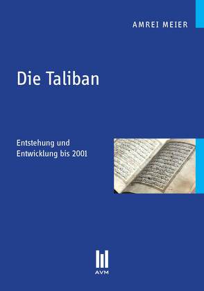 Die Taliban von Meier,  Amrei