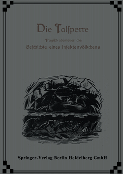 Die Talsperre von Candèze,  Ernest, Marshall,  William