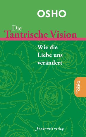 Die Tantrische Vision von Osho