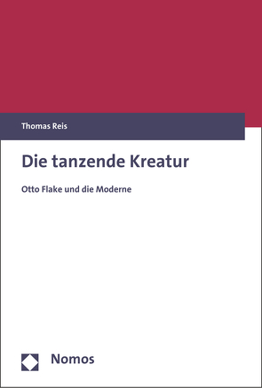 Die tanzende Kreatur von Reiß,  Thomas