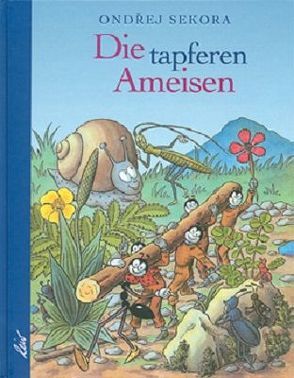 Die tapferen Ameisen von Sekora,  Ondrej