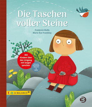 Die Taschen voller Steine von Riley,  Antje, Tremblay,  Marie-Eve, Wolfe,  Frédérick