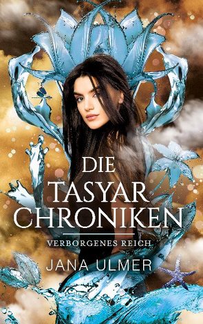 Die Tasyar-Chroniken von Ulmer,  Jana
