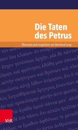 Die Taten des Petrus von Lang,  Bernhard