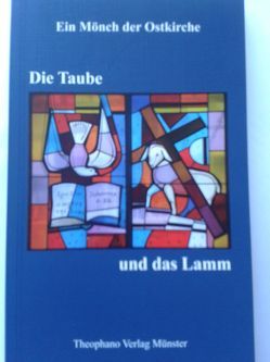 Die Taube und das Lamm von Gillet,  Lev, Kallis,  Anastasios, Kallis,  Ines