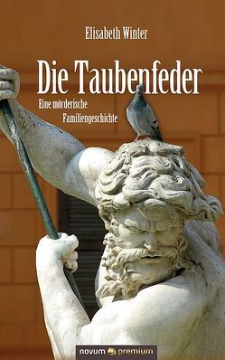 Die Taubenfeder von Winter,  Elisabeth
