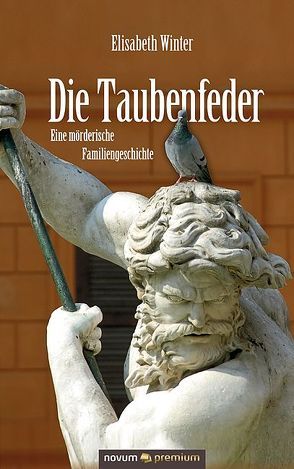 Die Taubenfeder von Winter,  Elisabeth