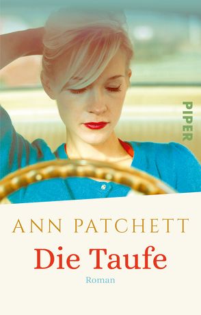 Die Taufe von Patchett,  Ann, Thiesmeyer,  Ulrike