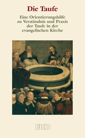 Die Taufe von Kirchenamt der EKD