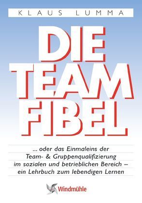 Die Teamfibel von Lumma,  Klaus