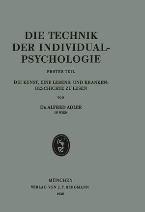 Die Technik der Individualpsychologie von Adler,  Alfred