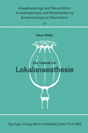 Die Technik der Lokalanaesthesie von Nolte,  H.
