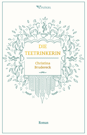 Die Teetrinkerin von Brudereck,  Christina