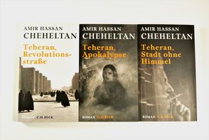 Die Teheran-Trilogie von Cheheltan,  Amir Hassan