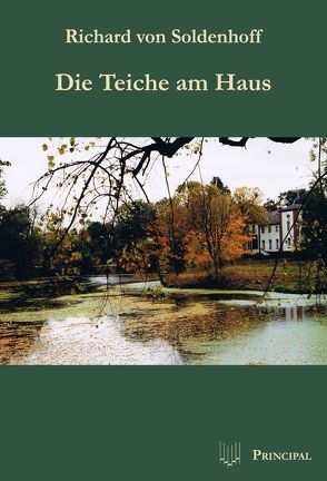 Die Teiche am Haus von Soldenhoff,  Richard von