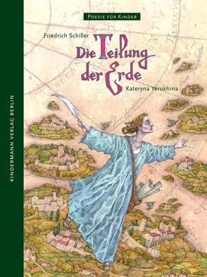 Die Teilung der Erde von Schiller,  Friedrich, Yerokhina,  Kateryna