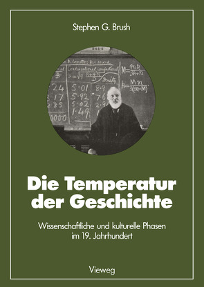 Die Temperatur der Geschichte von Brush,  Stephen G