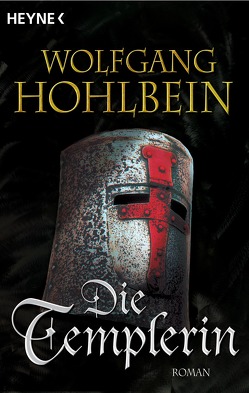 Die Templerin von Hohlbein,  Wolfgang