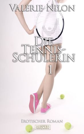 Die Tennis-Schülerin 1 von Nilon,  Valerie