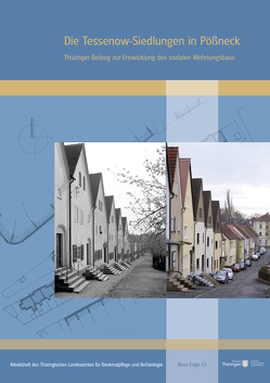 Die Tessenow-Siedlungen in Pößneck von Liesenberg,  Carsten, Padberg,  Jürgen, Reinhardt,  Holger, Thüringisches Landesamt für Denkmalpflege und Archäologie