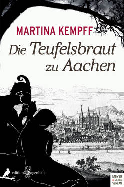 Die Teufelsbraut zu Aachen von Kempff,  Martina, Krieger,  Günter, Schmitz,  Dieter Hermann